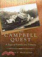 The Campbell Quest ─ A Saga of Family and Fortune