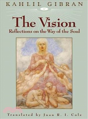 The Vision ― Reflections on the Way of the Soul