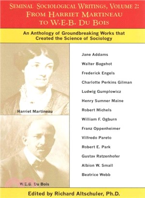 Seminal Sociological Writings ― From Harriet Martineau to W.e.b. Du Bois