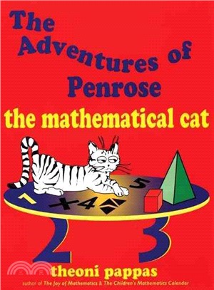 The Adventures of Penrose the Mathematical Cat ─ The Mathematical Cat