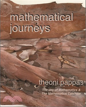 Mathematical Journeys: Math Ideas & the Secrets They Hold