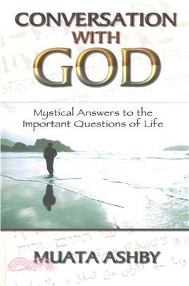 Conversation With God ― Mystical Answers to the Important Questions of Life