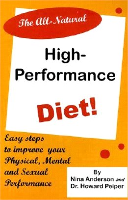 The All-natural High-performance Diet