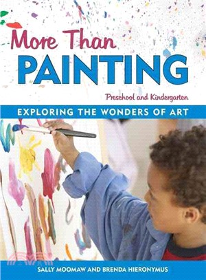 More Than Painting ─ Exploring the Wonders of Art in Preschool and Kindergarten