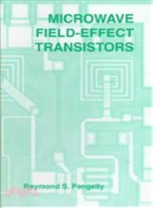 Microwave Field-Effect Transistors ― Theory, Design, and Applications