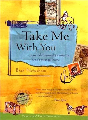 Take Me With You—A Round-The-World Journey to Invite a Stranger Home