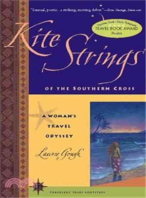 Kite Strings of the Southern Cross ― A Woman's Travel Odyssey
