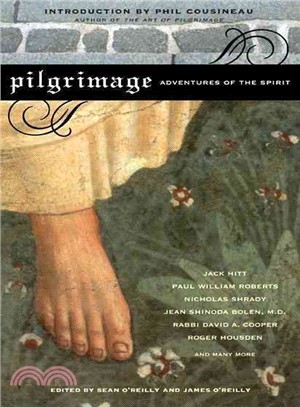 Pilgrimage: Adventures of the Spirit