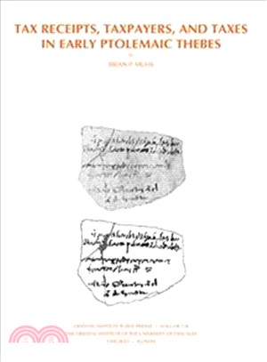 Tax Receipts, Taxpayers, and Taxes In Early Ptolemaic Thebes