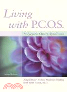 Living With PCOS ─ Polycystic Ovary Syndrome