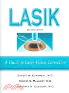 Lasik: A Guide to Laser Vision Correction