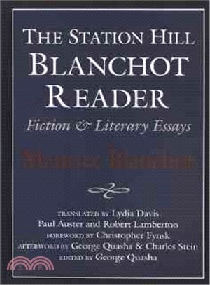 The Station Hill Blanchot Reader ─ Fiction & Literary Essays