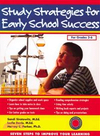 Study Strategies for Early School Success ─ Seven Steps to Improve Your Learning
