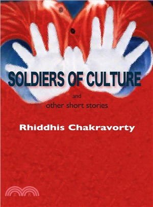 Soldiers of Culture and Other Short Stories