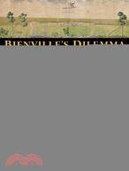 Bienville's Dilemma: A Historical Geography of New Orleans