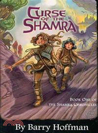 Curse of the Shamra—Book One of the Shamra Chronicles