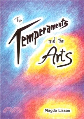 The Temperaments and the Arts：Their Relation and Function in Waldorf Pedagogy