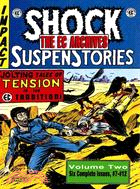 The EC Archives 2 ─ Shock Suspenstories: Issues 7-12