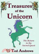 Treasures of the Unicorn ─ The Return to the Sacred Quest