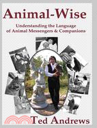 Animal-Wise: Understanding the Language of Animal Messengers & Companions