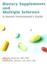 Dietary Supplements And Multiple Sclerosis—A Health Professional's Guide