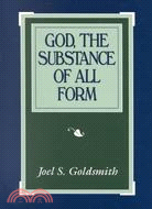 God, the Substance of All Form