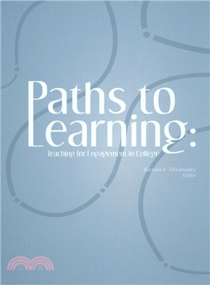 Paths to Learning ─ Teaching for Engagement in College
