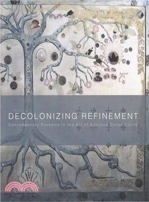 Decolonizing Refinement ― Contemporary Pursuits in the Art of Edouard Duval-carri懁