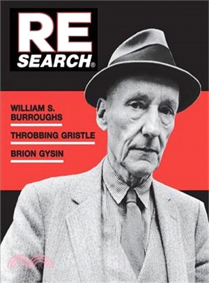 Re/Search ― W. S. Burroughs, Brion Gysin, Throbbing Gristle