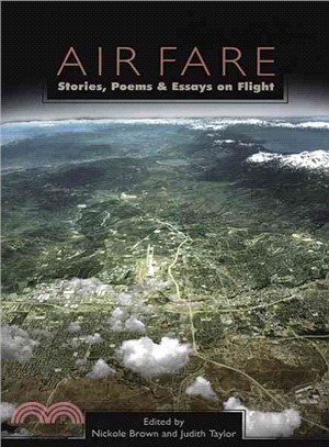 Air Fare ― Stories, Poems & Essays on Flight