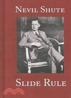 Slide Rule: The Autobiography of an Engineer