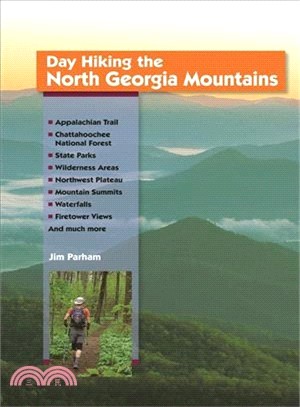 Day Hiking the North Georgia Mountains