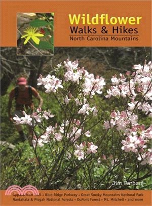 Wildflower Walks & Hikes: North Carolina Mountains
