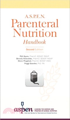 A.s.p.e.n. Parenteral Nutrition Handbook