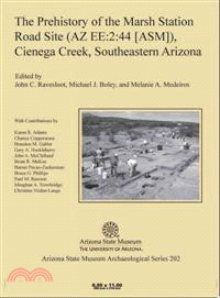 The Prehistory of the Marsh Station Road Site (AZ EE:2:44 [ASM]), Cienega Creek, Southeastern Arizona