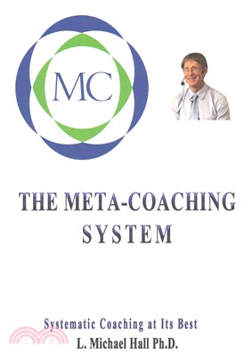 The Meta-coaching System ― Systematic Coaching at Its Best
