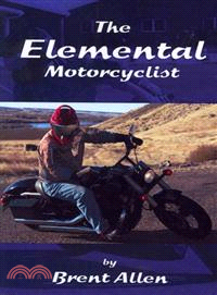 The Elemental Motorcyclist