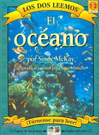 El Oceano/ the Ocean