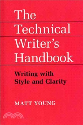 Technical Writer's Handbook ─ Writing With Style and Clarity