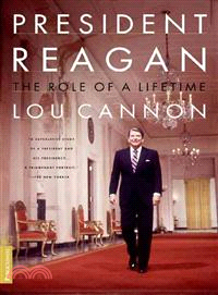 President Reagan ─ The Role of a Lifetime