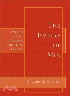 The Empire of Min ― A South China Kingdom of the Tenth Century