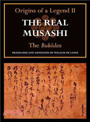 The Real Musashi: Origins of a Legend II: The Bukden