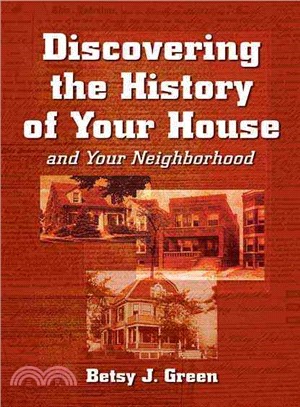 Discovering the History of Your House ─ And Your Neighborhood