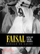 Faisal ─ King of Saudi Arabia