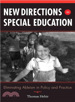 New Directions in Special Education ─ Eliminating Ableism in Policy And Practice