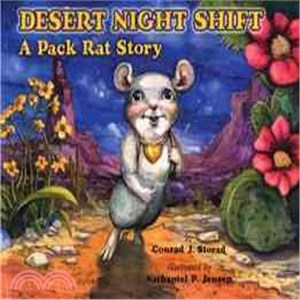 Desert Night Shift ― A Pack Rat Story