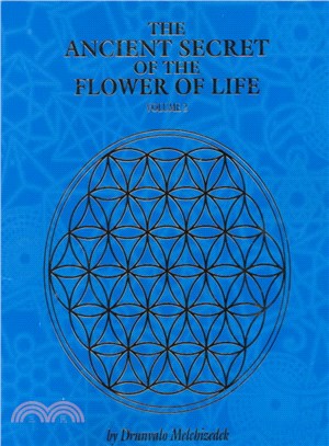 The Ancient Secret of the Flower of Life