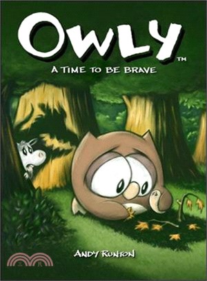 Owly, Vol. 4: A Time to be Brave