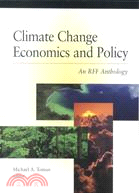 Climate Change Economics and Policy: An Rff Anthology