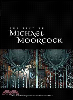 The Best of Michael Moorcock